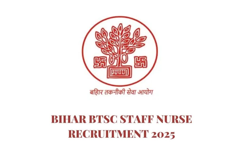 Bihar BTSC Staff Nurse Rojgar Forum