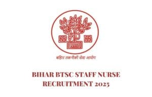 Bihar BTSC Staff Nurse Rojgar Forum
