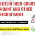 DSSSB Delhi High Court Attendant and Other Recruitment