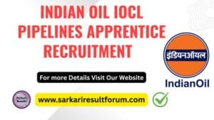 IOCL_Pipelines_Apprentice_Recruitment