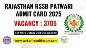 RSSB Rajasthan Patwari 2025 Apply Admit Card Vacancy Rojgar Forum