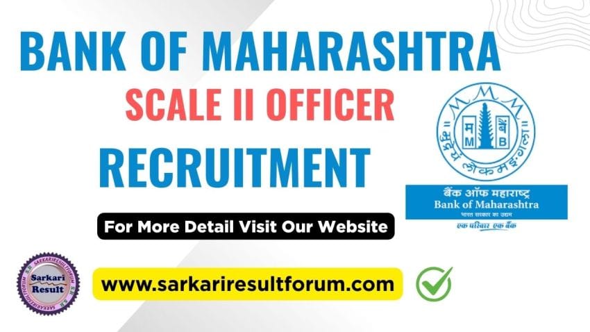 Bank of Maharashtra BOM Scale 2 Officer 2025 Recruitment