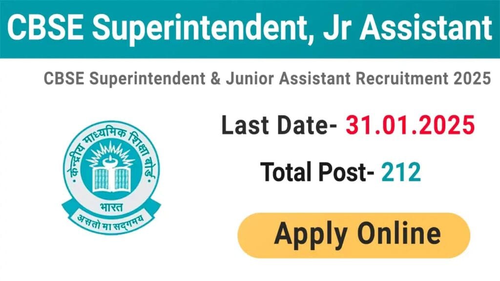 cbse superintendent junior assistant recruitment 2025 Rojgar Forum