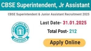 cbse superintendent junior assistant recruitment 2025 Rojgar Forum