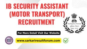 IB_Security_Assistant_Motor_Transport_Recruitment