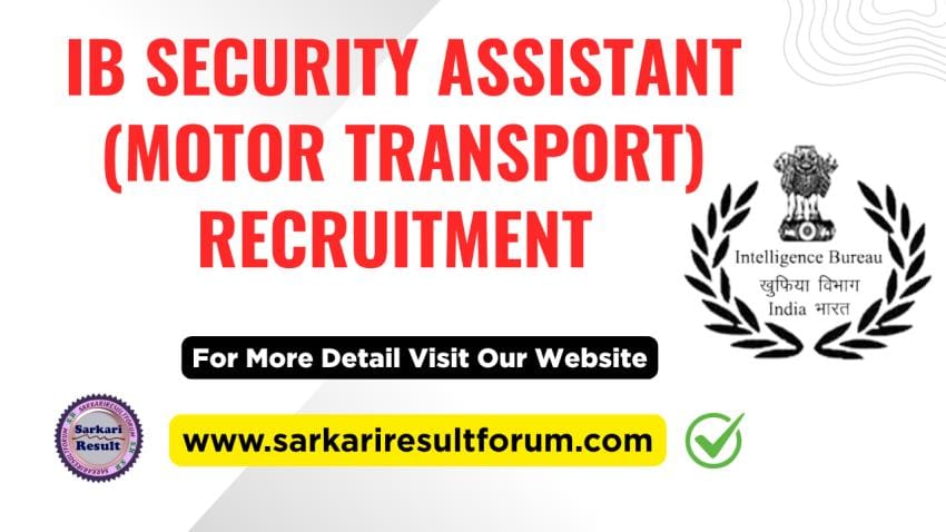 IB_Security_Assistant_Motor_Transport_Recruitment