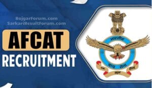 AFCAT Sarkari Result Forum RojgarForum